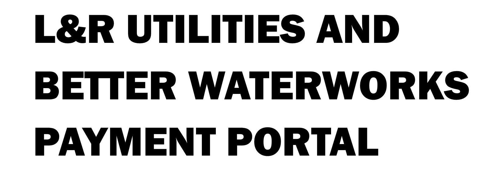 L & R Utilities